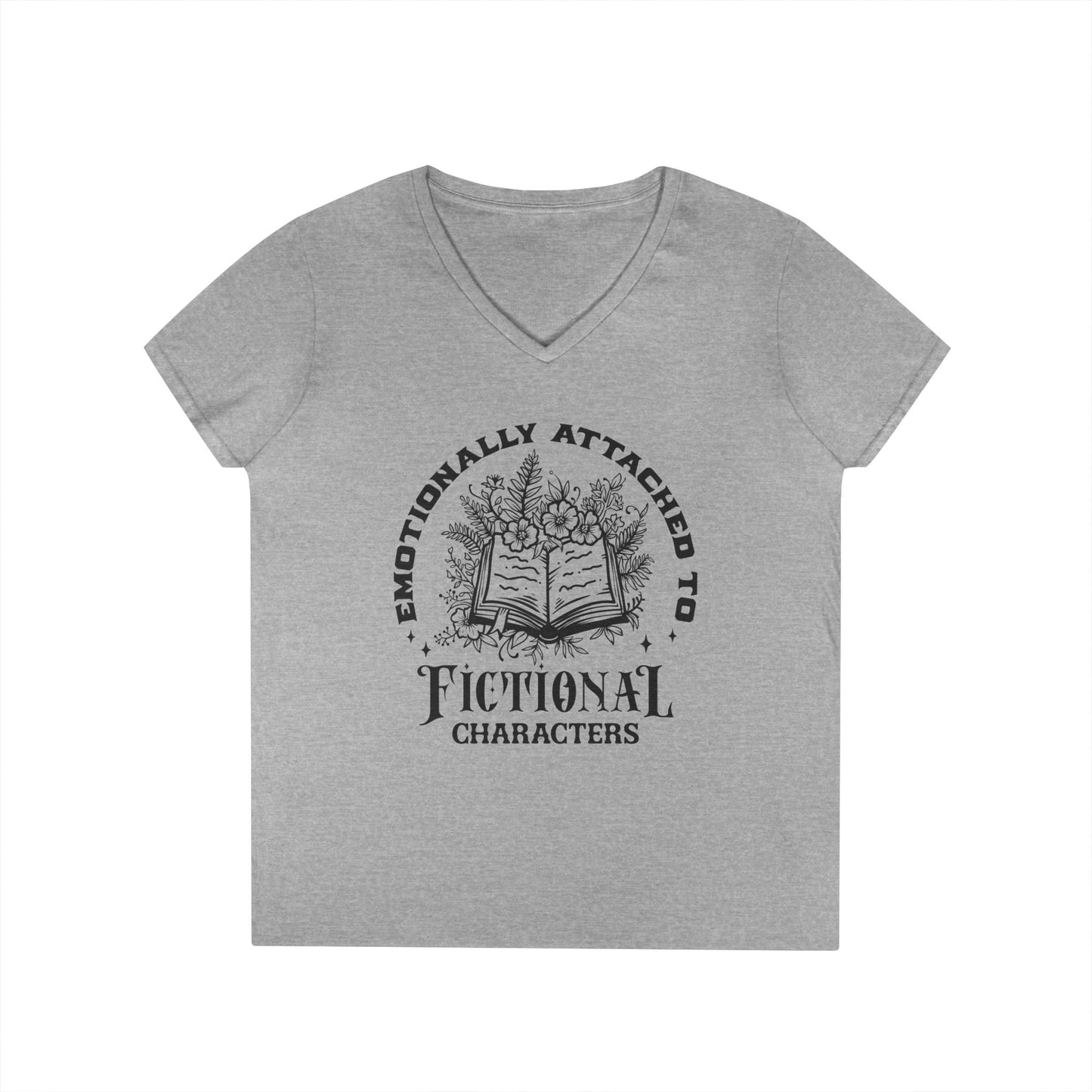 Emotional Reader Ladies' V-Neck T-Shirt - "Emotionally Attached to Fictional Characters"