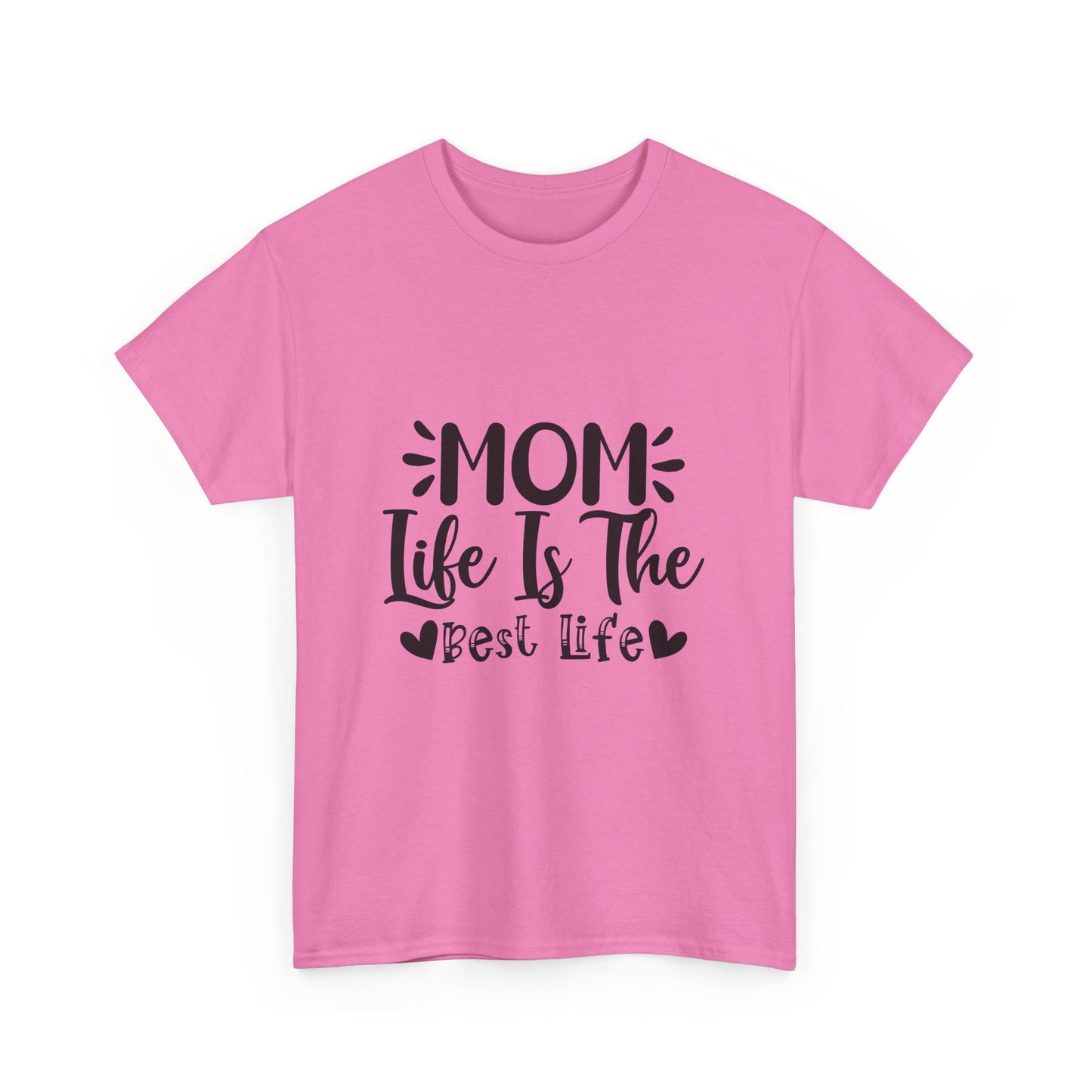 Mom Life Is The Best Life