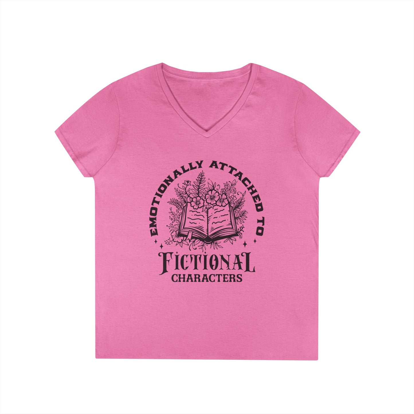 Emotional Reader Ladies' V-Neck T-Shirt - "Emotionally Attached to Fictional Characters"
