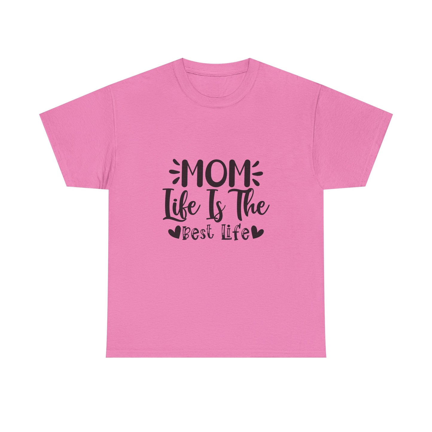 Mom Life Is The Best Life