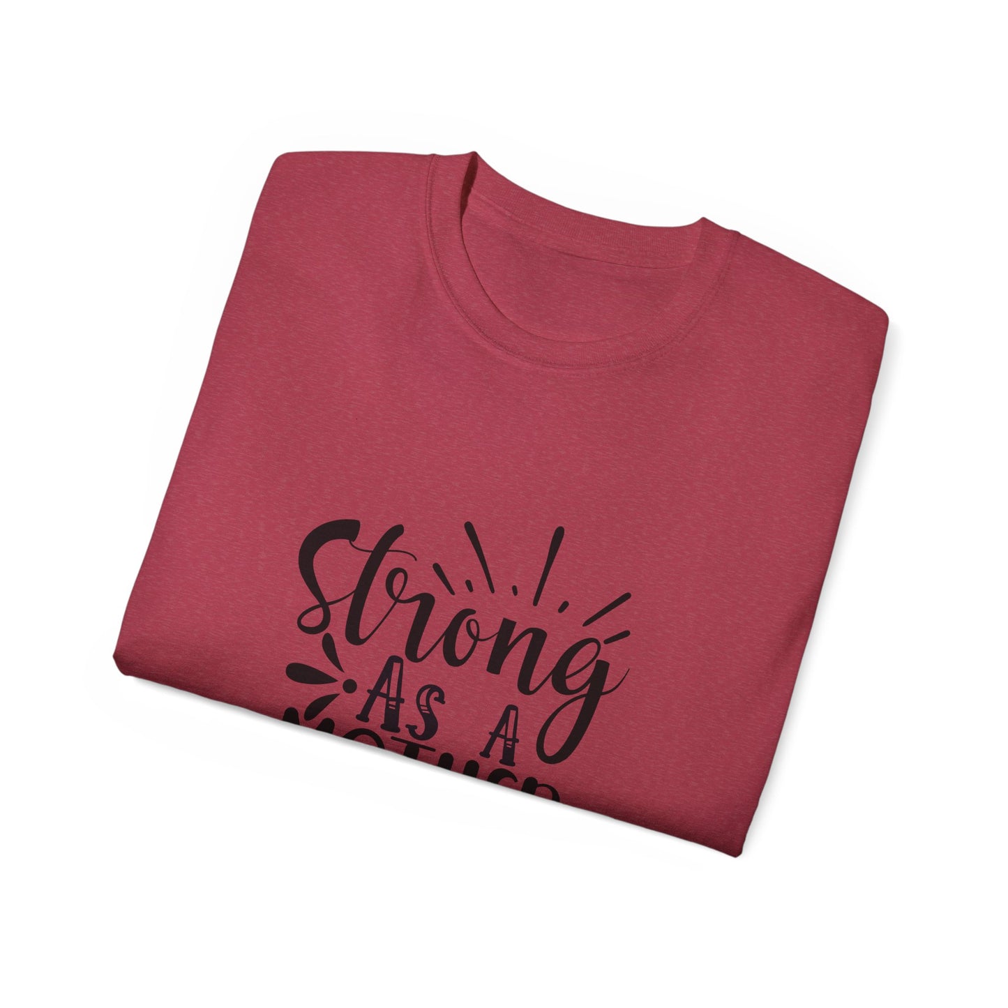 Strong as a Mother