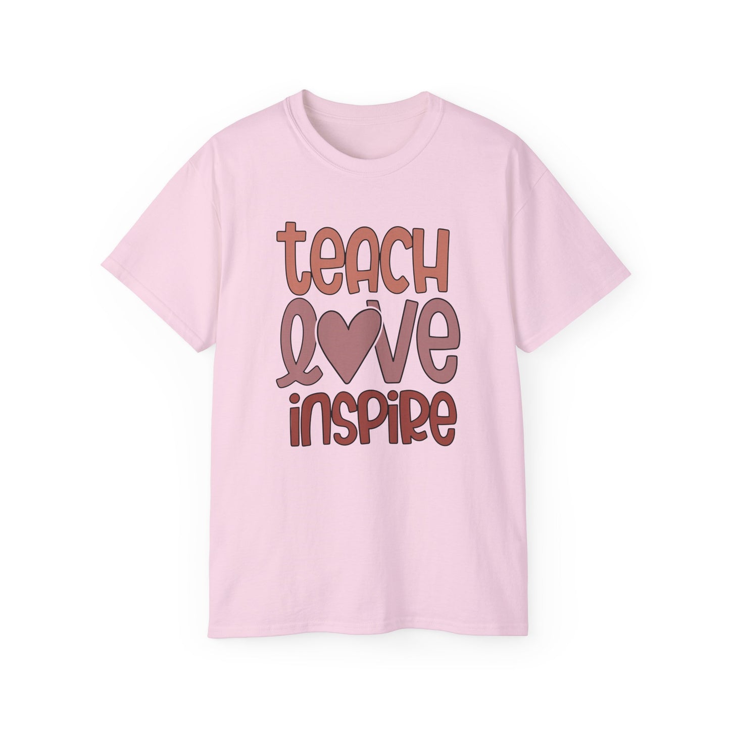Teach, Love, Inspire