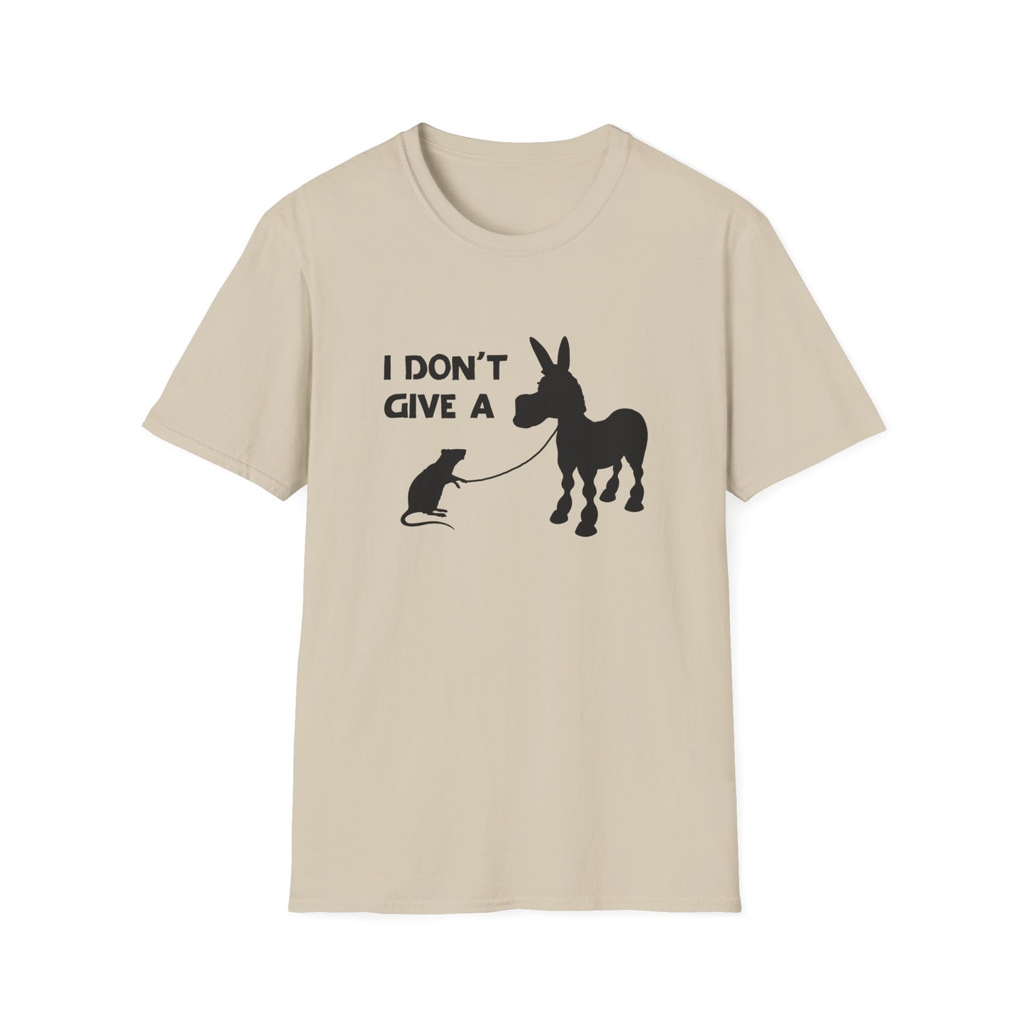 I don't give a...