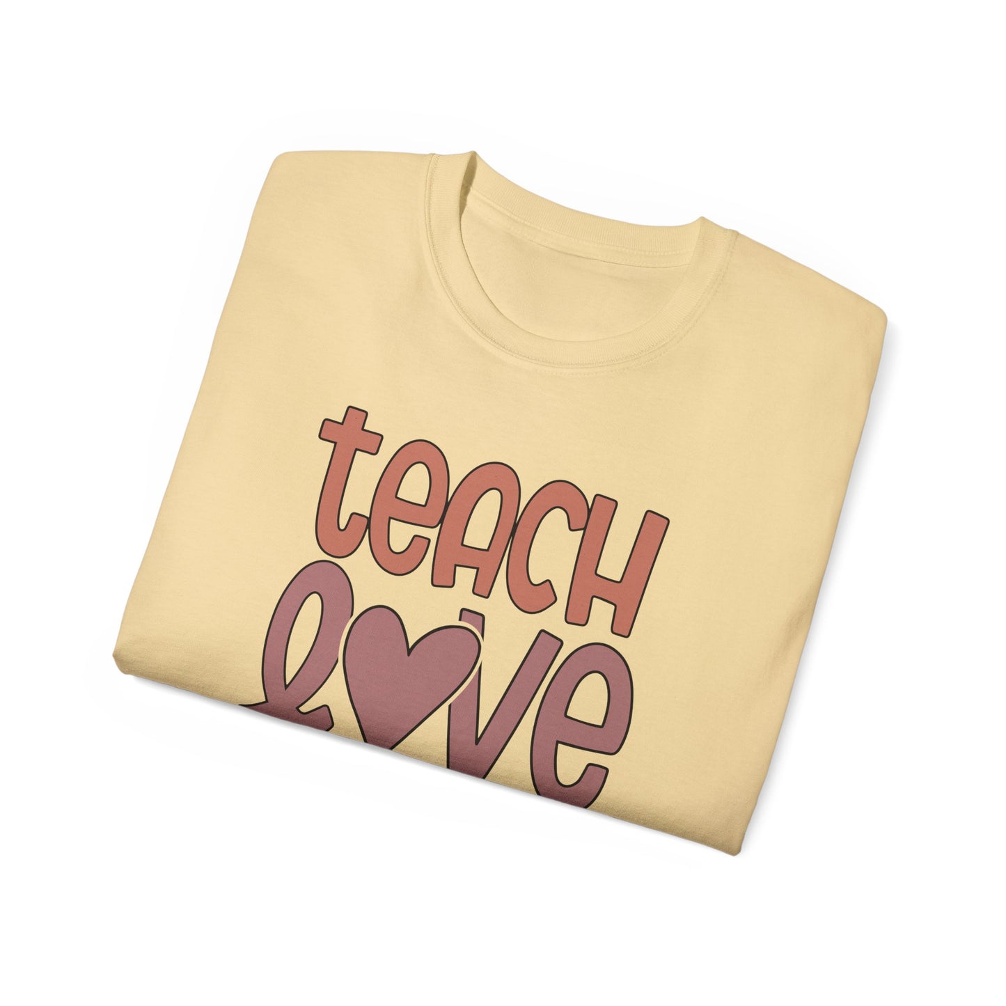 Teach, Love, Inspire