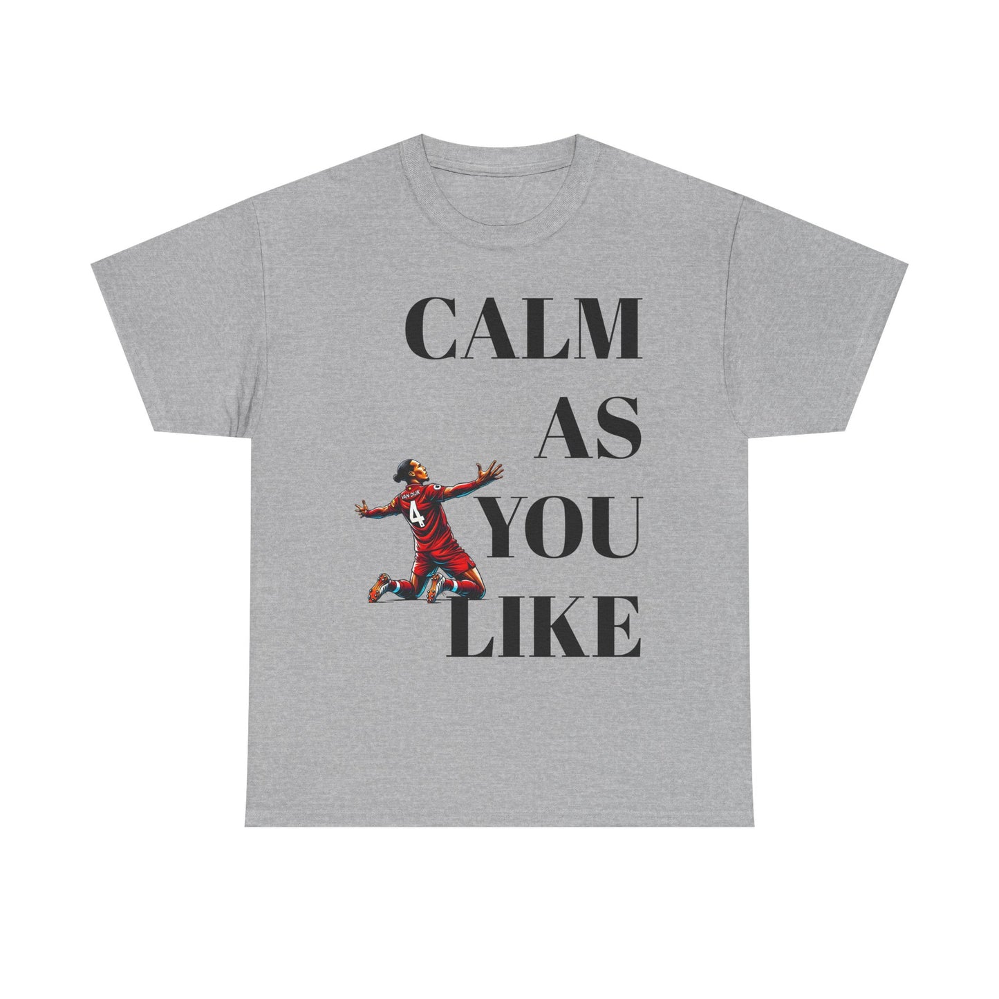 Calm As You Like