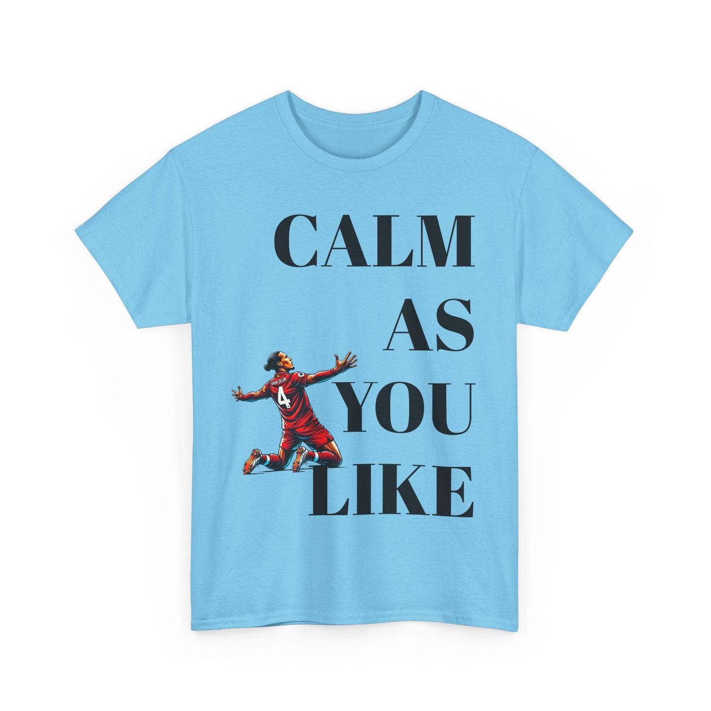 Calm As You Like
