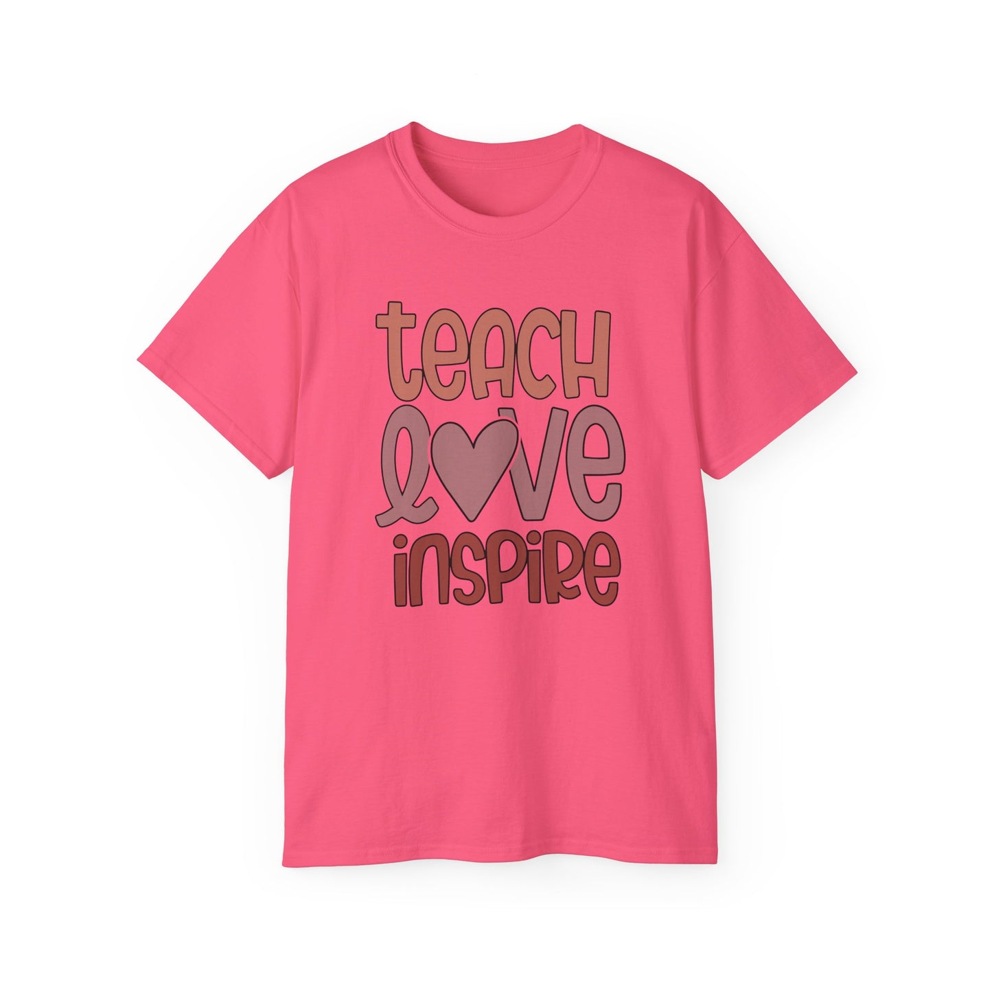 Teach, Love, Inspire