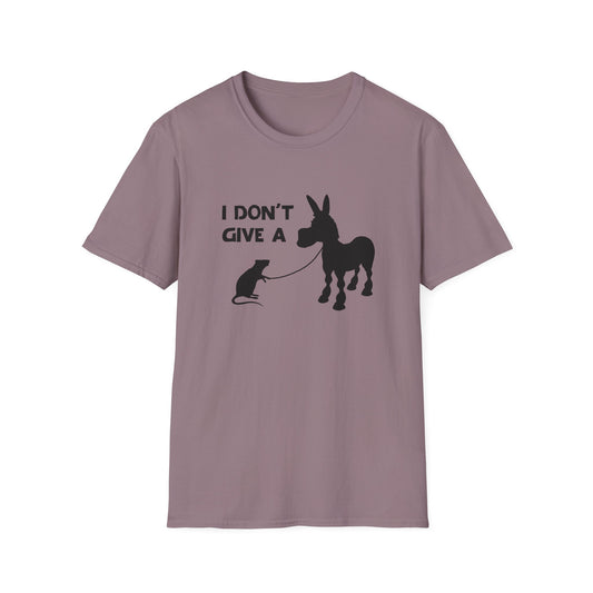I don't give a...