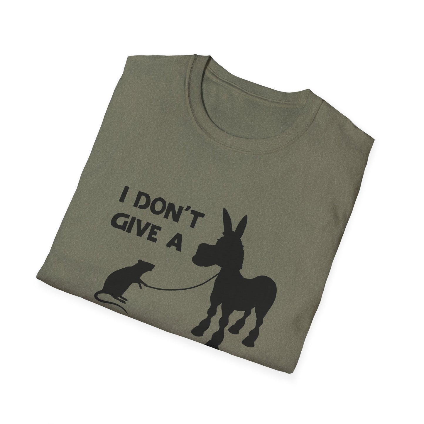 I don't give a...