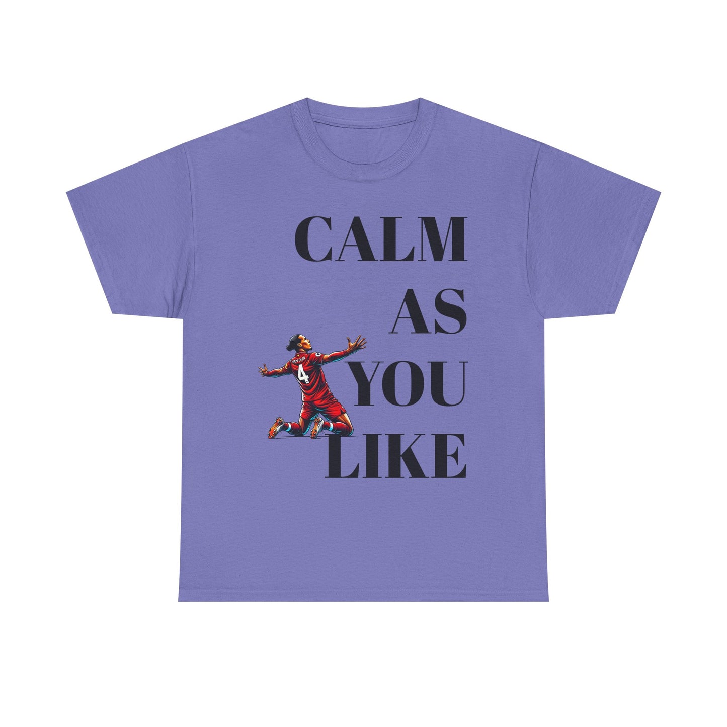 Calm As You Like