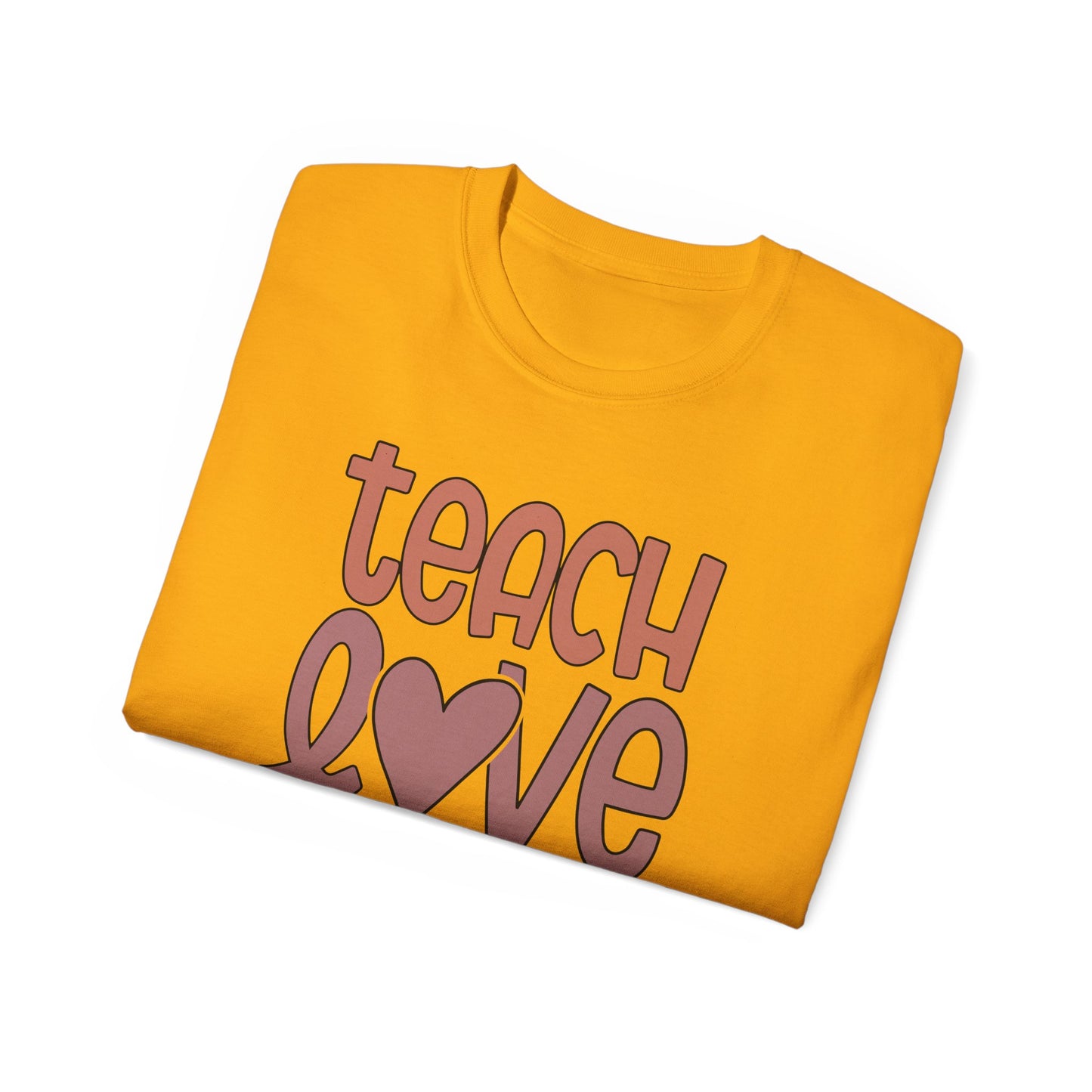 Teach, Love, Inspire