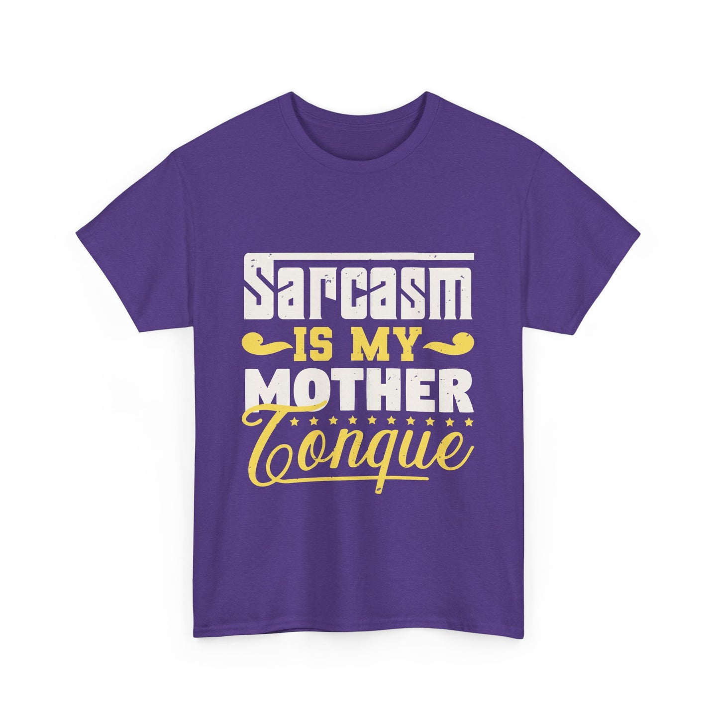 Sarcasm Is My Mother Tongue
