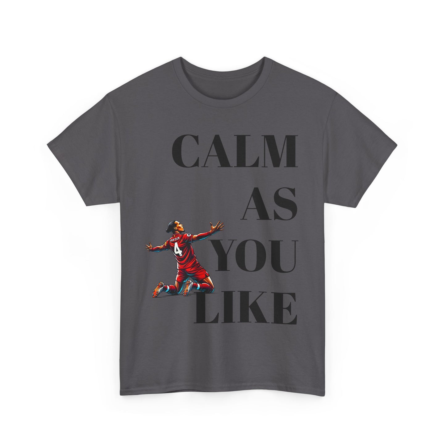 Calm As You Like