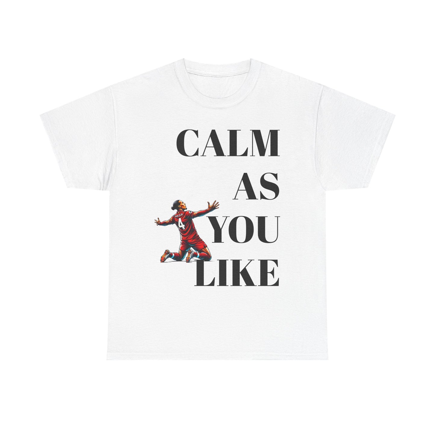 Calm As You Like