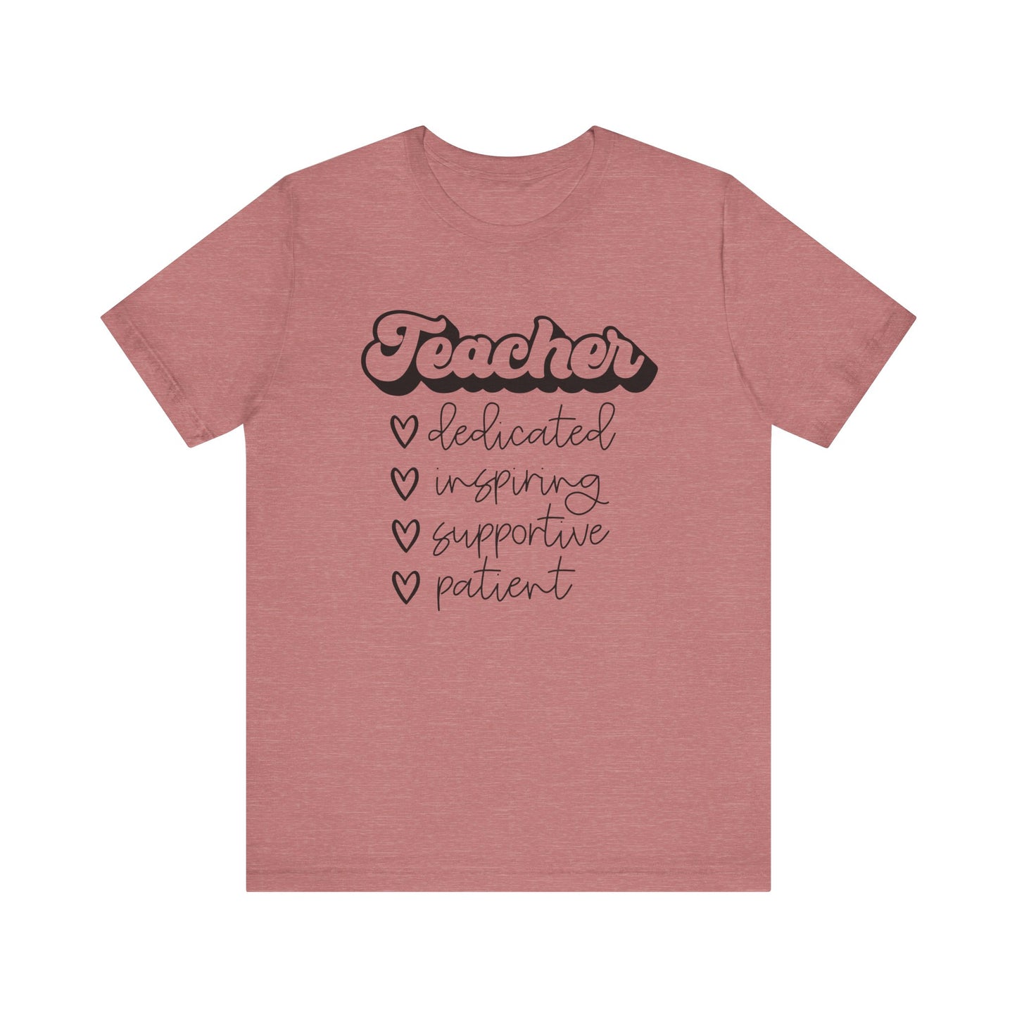 Teacher Appreciation Short Sleeve Tee
