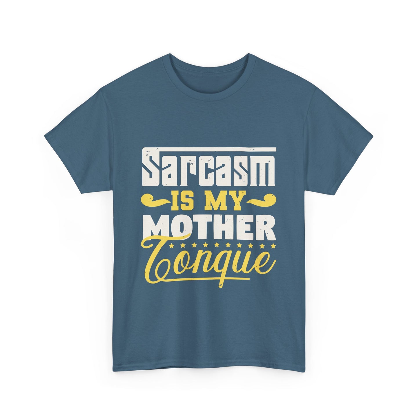 Sarcasm Is My Mother Tongue