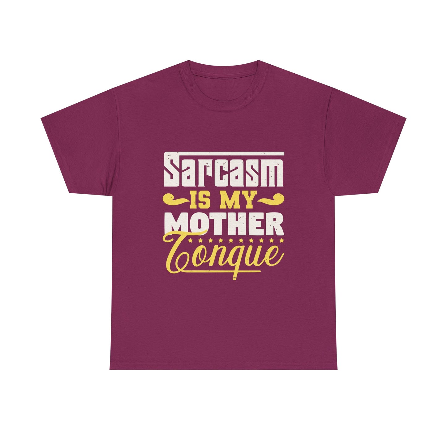 Sarcasm Is My Mother Tongue
