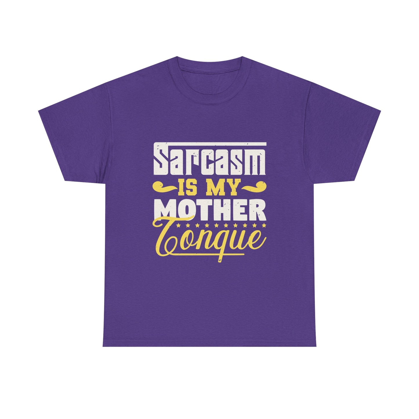 Sarcasm Is My Mother Tongue