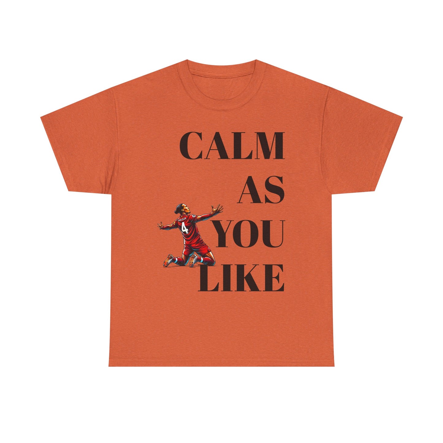 Calm As You Like