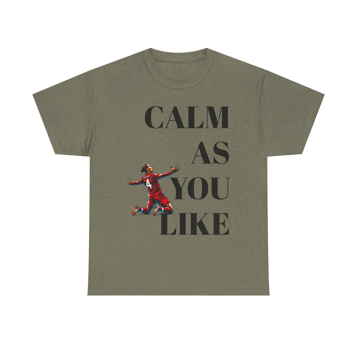 Calm As You Like