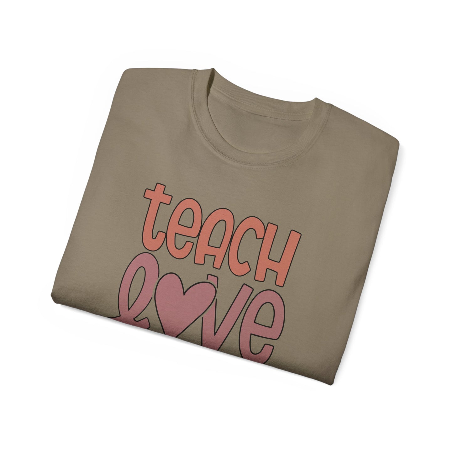Teach, Love, Inspire