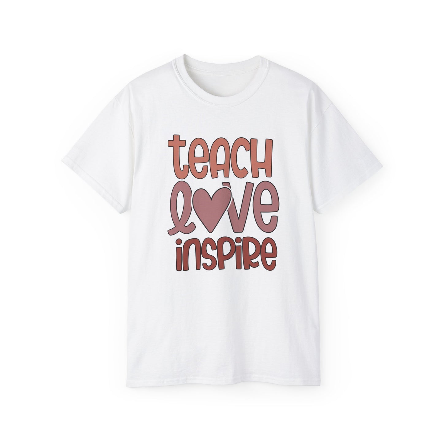 Teach, Love, Inspire
