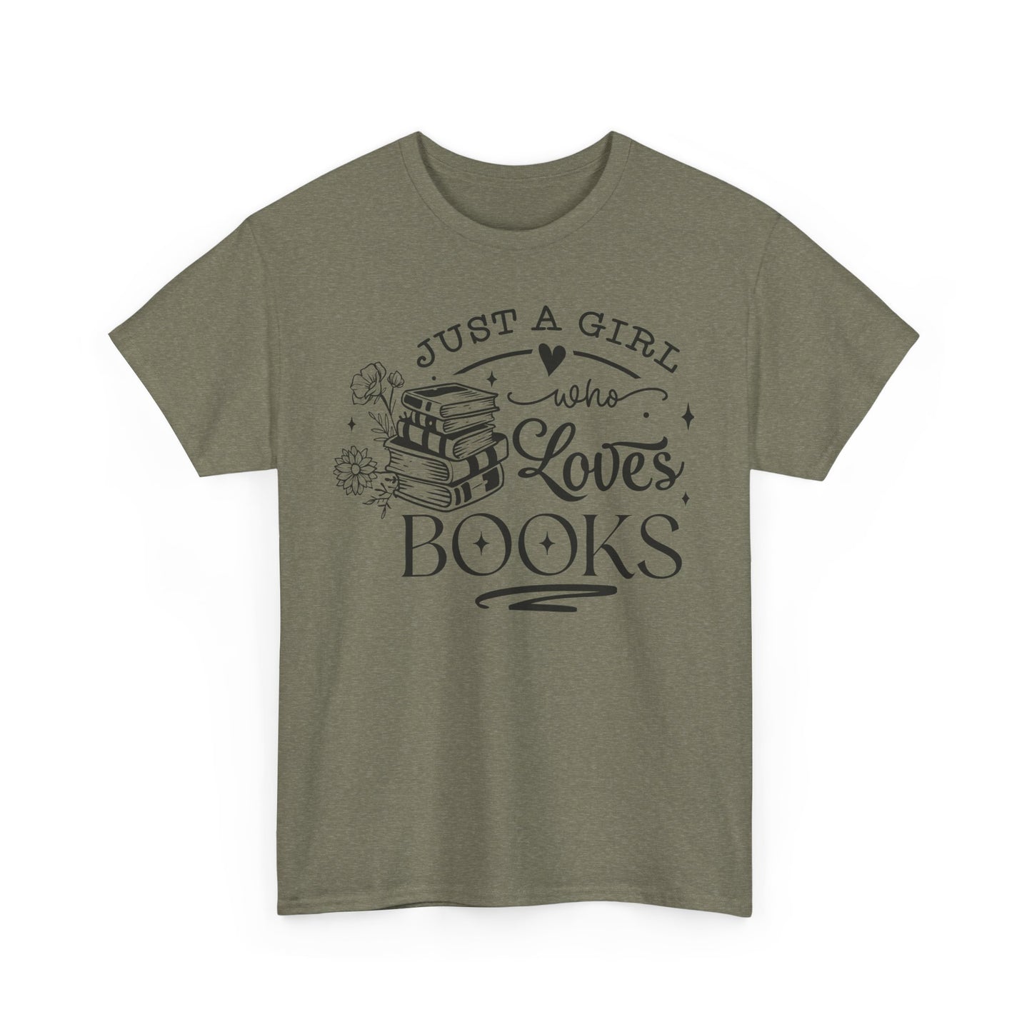 Just a Girl Who Loves Books Tee