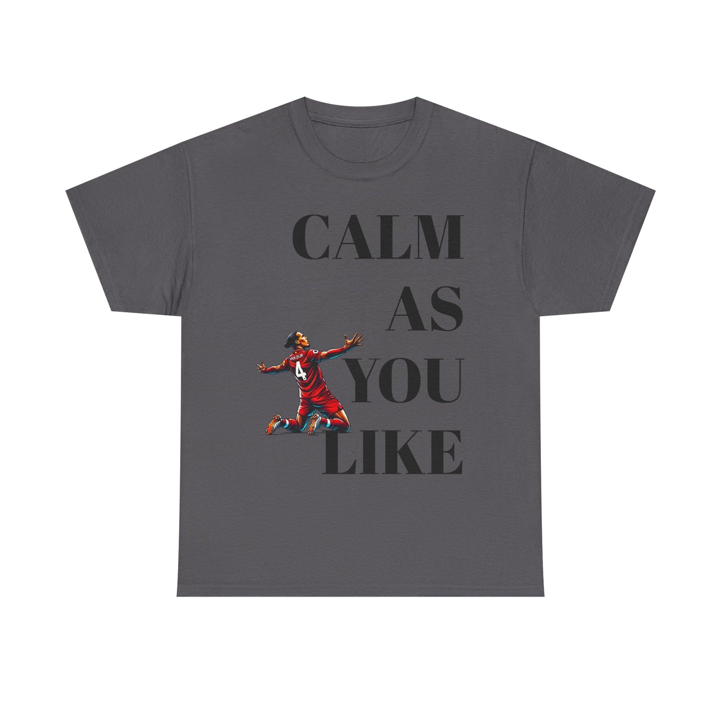 Calm As You Like