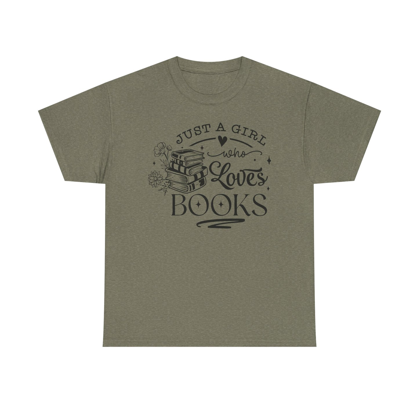 Just a Girl Who Loves Books Tee