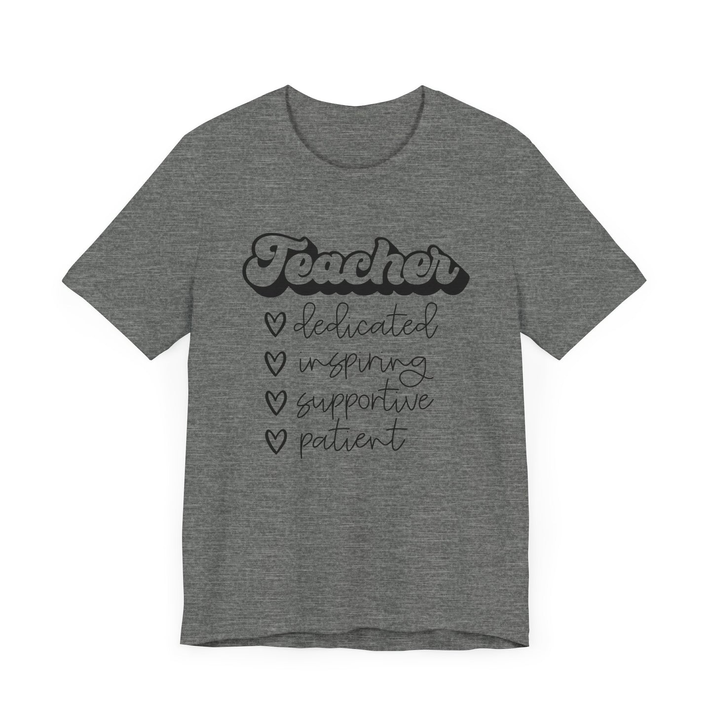 Teacher Appreciation Short Sleeve Tee