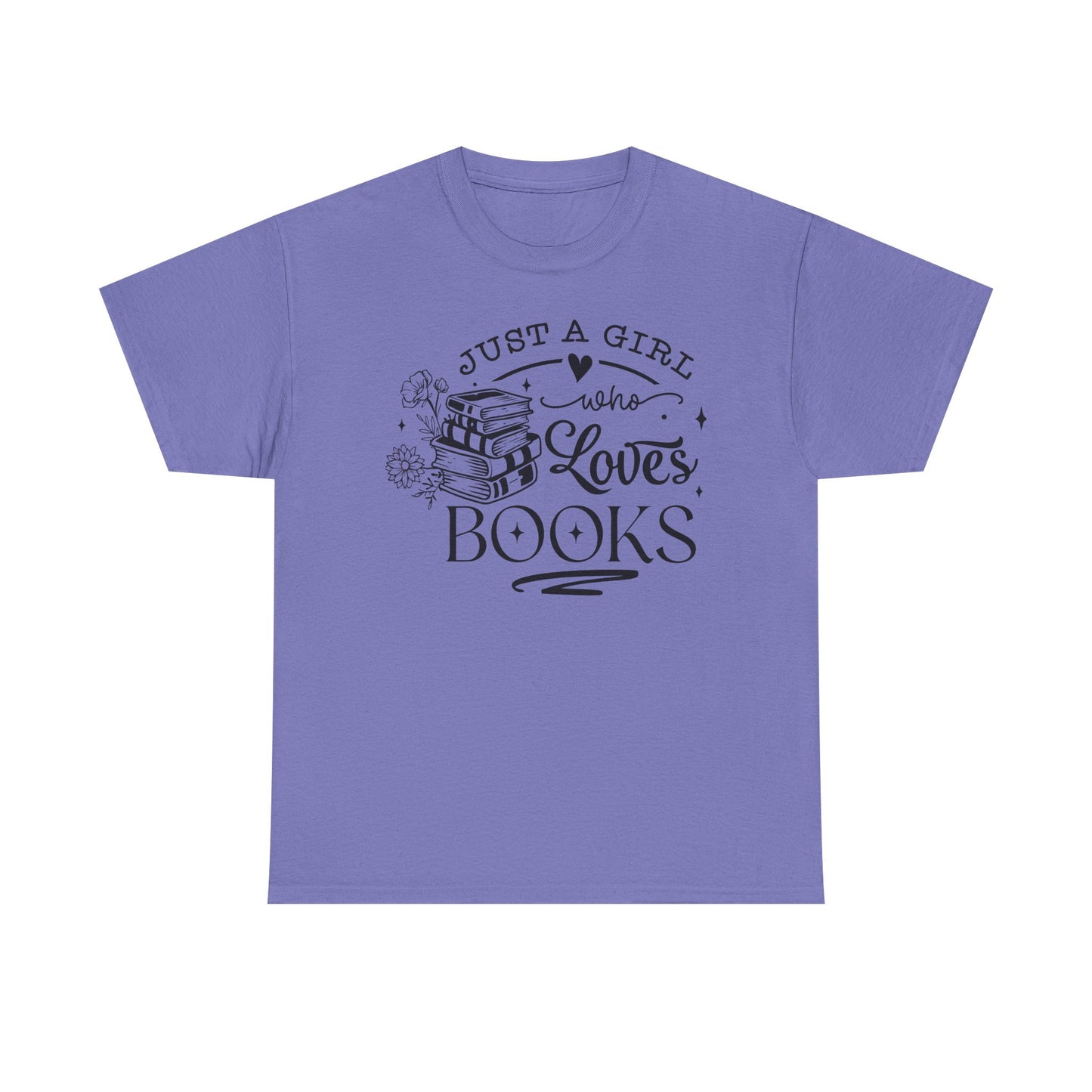 Just a Girl Who Loves Books Tee